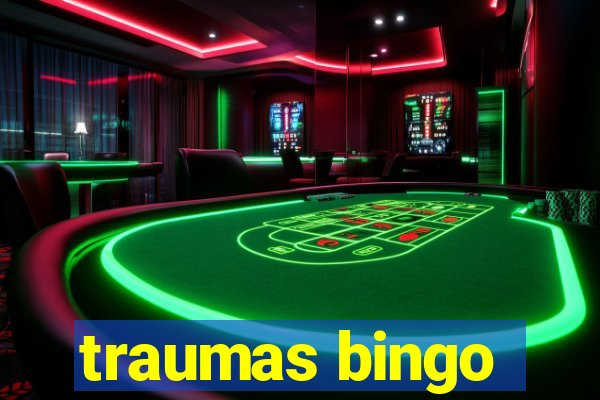 traumas bingo